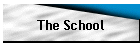 The School